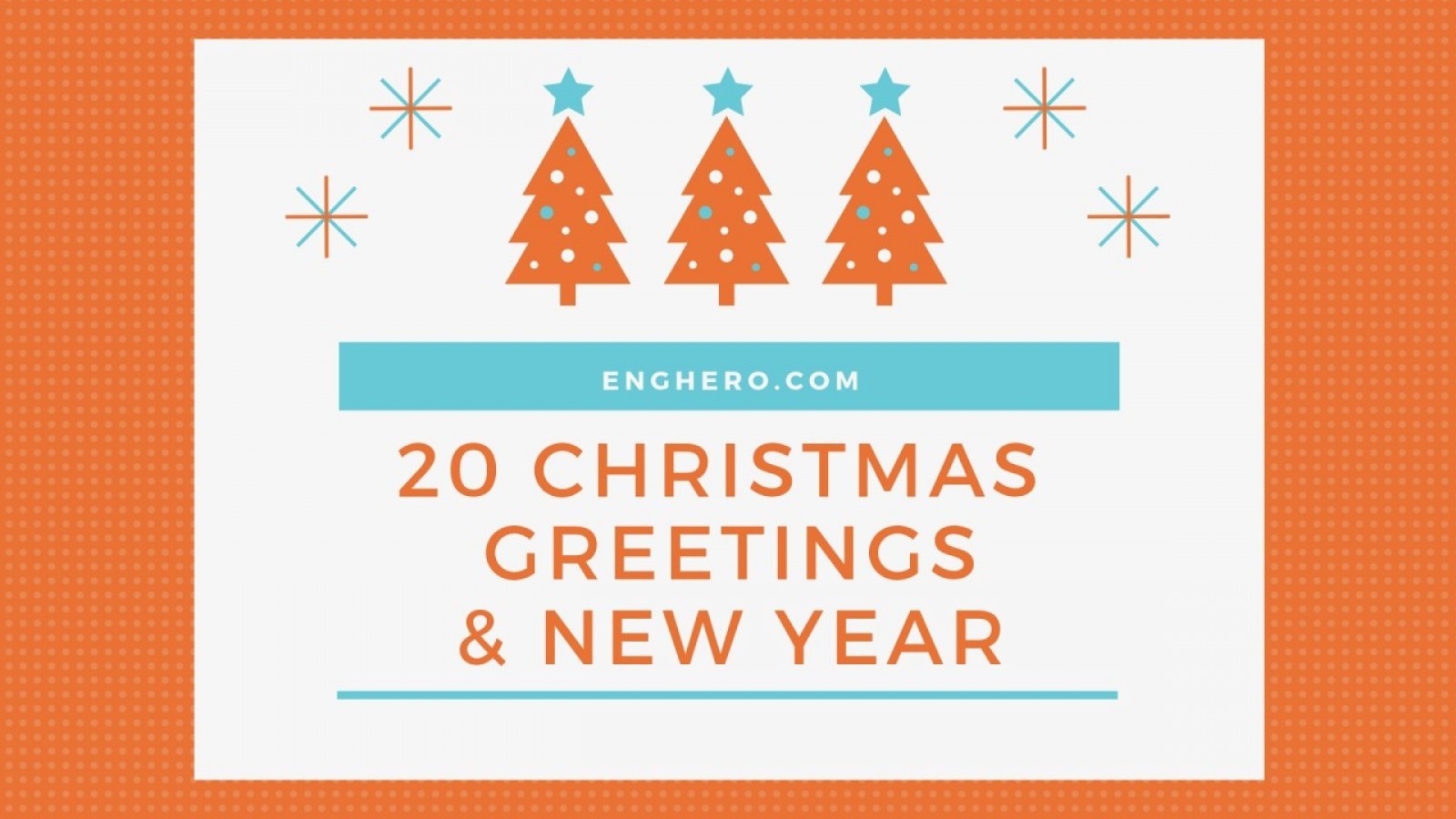 [อัปเดต ปี 2021] - 20 คำอวยพรคริสต์มาส-ปีใหม่  (20 Christmas greetings - New Year)