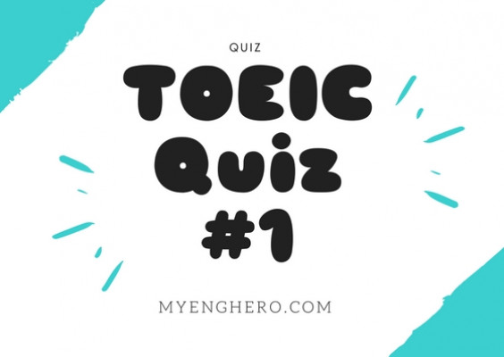 TOEIC Quiz #1
